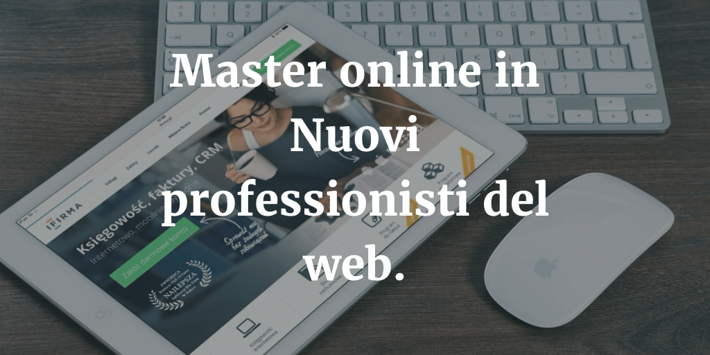 Master online in Nuovi professionisti del web a Perugia.